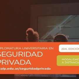 La Universidad Católica de La Plata dicta nuevamente una novedosa Diplomatura en Seguridad Privada