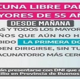 1ra dosis: el Gobierno bonaerense anunció que mayores de 55 años podrán ser vacunados sin turno