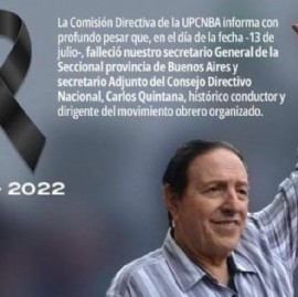 Falleció Carlos Quintana, histórico líder de UPCN: sus restos serán velados en el camping gremial